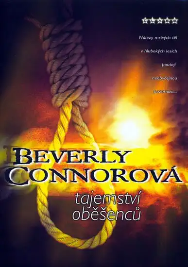 Tajemství oběšenců - Beverly Connorová /bazarové zboží/