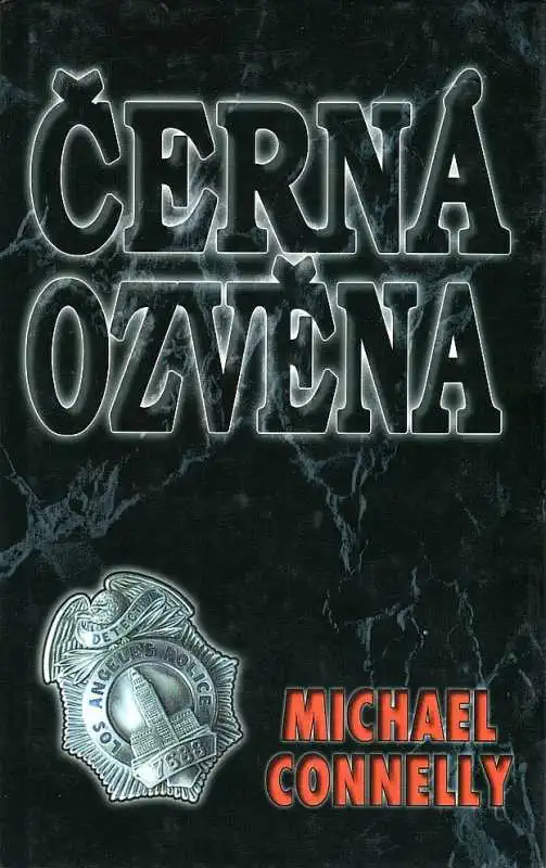 Černá ozvěna - Michael Connelly /bazarové zboží/