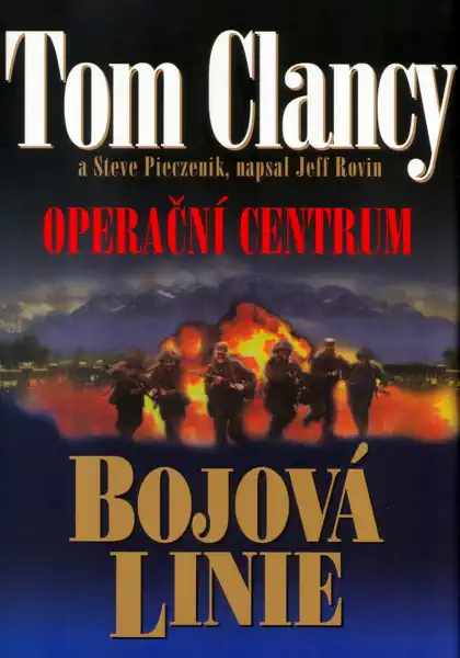 Bojová linie - Tom Clancy/Steve Pieczenik/Jeff Rovin