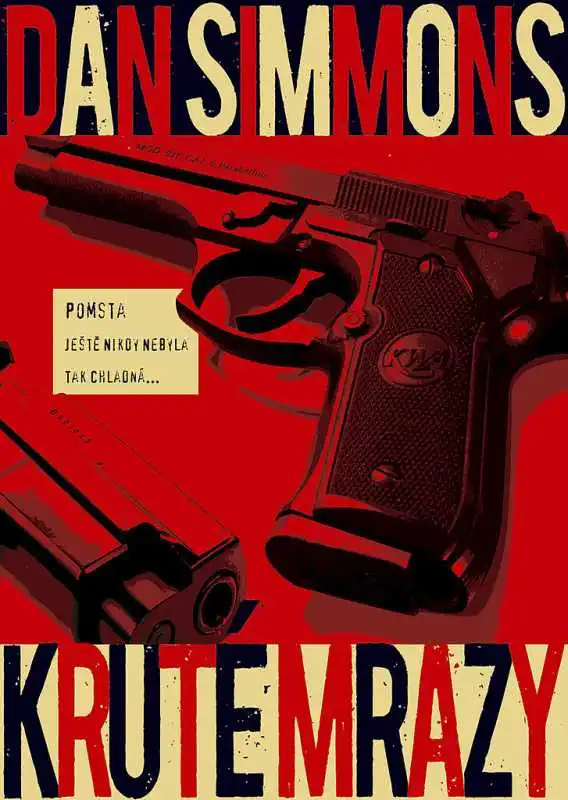 Kruté mrazy - Dan Simmons