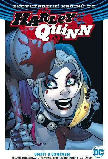 Harley Quinn 1 - Umřít s úsměvem - Amanda Connerová /bazarové zboží/