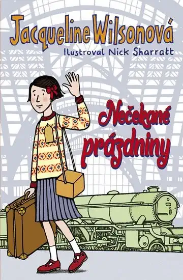 Nečekané prázdniny - Jacqueline Wilsonová /bazarové zboží/