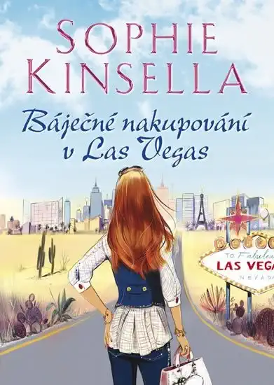 Báječné nakupování v Las Vegas - Sophie Kinsella /bazarové zboží/