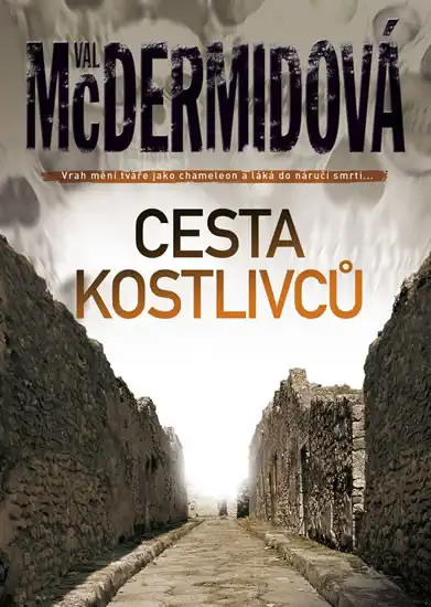 Cesta kostlivců - Val McDermidová /bazarové zboží/