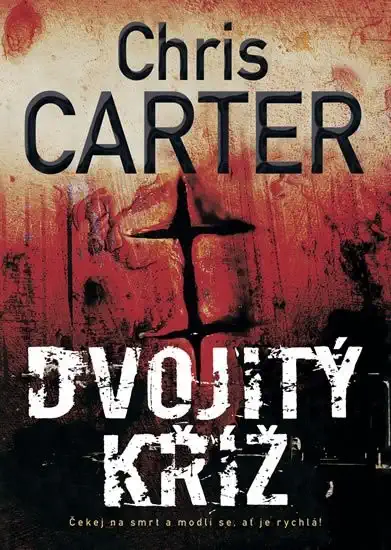 Dvojitý kříž - Chris Carter /bazarové zboží/