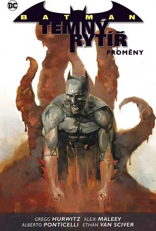Batman 4 - Temný rytíř - Proměny - Gregg Hurwitz /bazarové zboží/