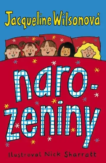 Narozeniny - Jacqueline Wilsonová /bazarové zboží/