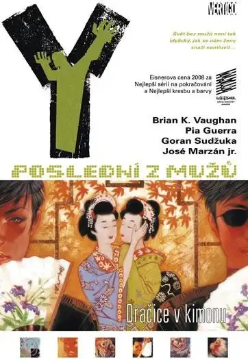 Y Poslední z mužů 8 - Dračice v kamionu - Brian K. Vaughan /bazarové zboží/