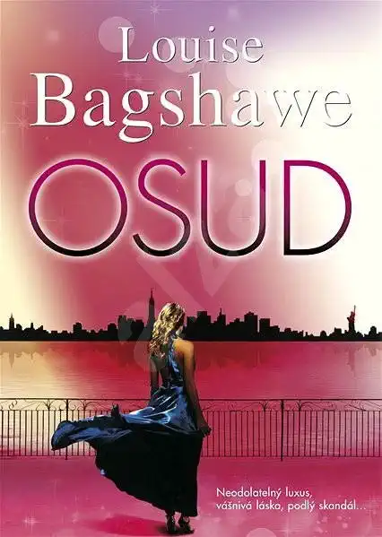 Osud - Louise Bagshawe /bazarové zboží/