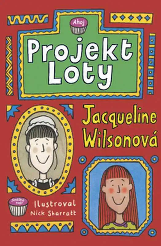 Projekt Loty - Jacqueline Wilsonová /bazarové zboží/