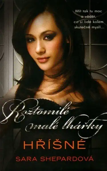Roztomilé malé lhářky - Hříšné - Sara Shepardová /bazarové zboží/