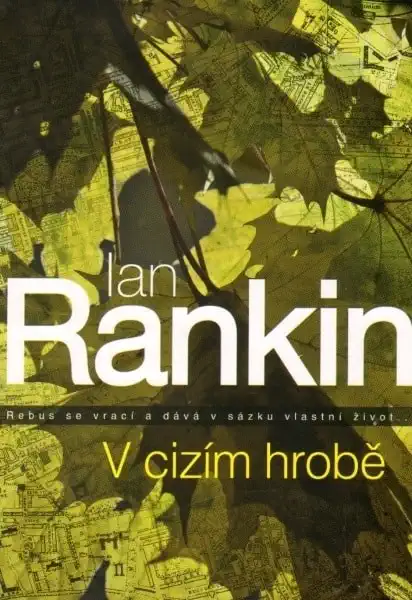 V cizím hrobě - Ian Rankin /bazarové zboží/