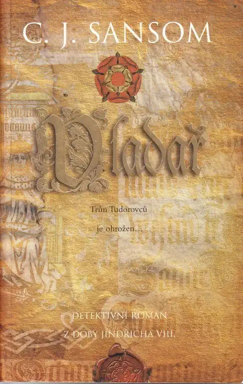 Vladař - C.J. Sansom /bazarové zboží/
