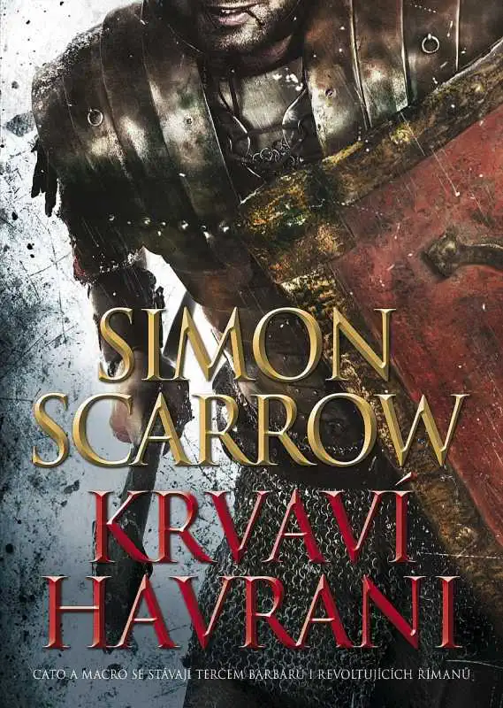 Krvaví havrani - Simon Scarrow /bazarové zboží/