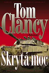 Skrytá moc - Tom Clancy /bazarové zboží/