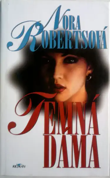 Temná dáma - Nora Robertsová