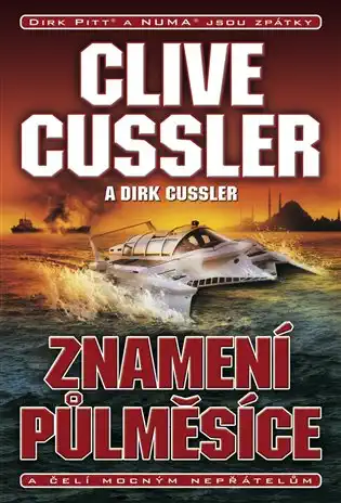 Znamení půlměsíce - Clive Cussler a Dirk Cussler