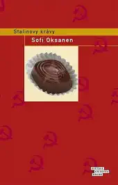 Stalinovy krávy - Sofi Oksanen /bazarové zboží/