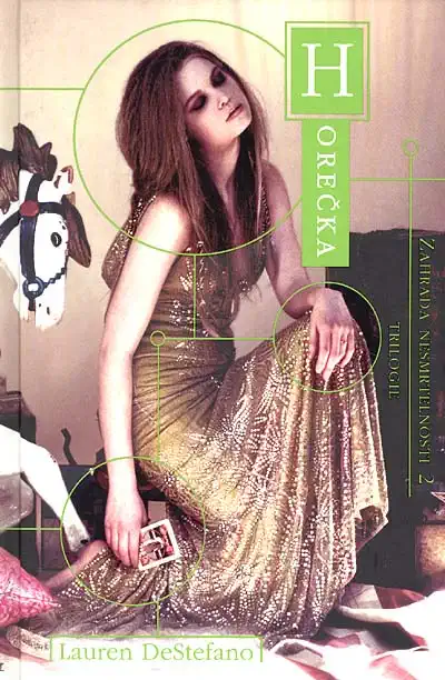 Horečka - Lauren DeStefano /bazarové zboží/
