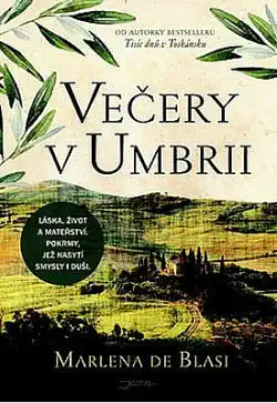 Večery v Umbrii - Marlena de Blasi /bazarové zboží/