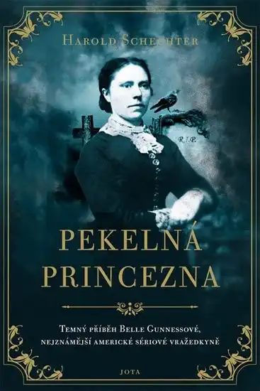 Pekelná princezna - Harold Schechter /bazarové zboží/
