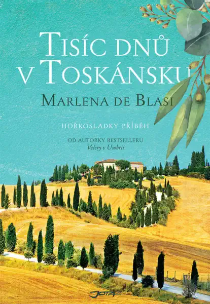 Tisíc dnů v Toskánsku - Marlena de Blasi /bazarové zboží/