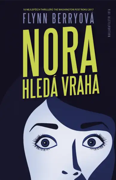 Nora hledá vraha - Flynn Berryová /bazarové zboží/