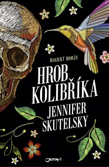Hrob kolibříka - Jennifer Skutelski /bazarové zboží/