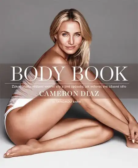 Body Book - Cameron Diaz se Sandrou Bark /bazarové zboží/
