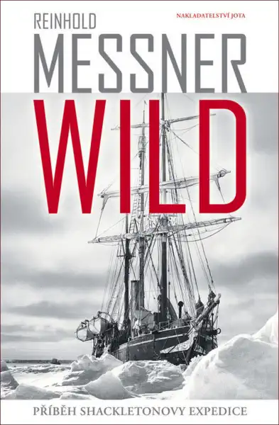 Wild - Reinhold Messner /bazarové zboží/