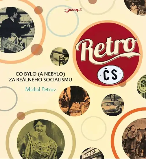 Retro ČS - Michal Petrov /bazarové zboží/