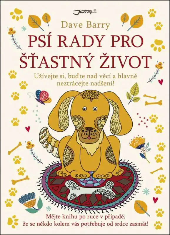Psí rady pro šťastný život - Dave Barry /bazarové zboží/