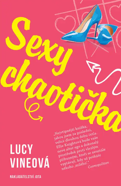 Sexy chaotička - Lucy Vineová /bazarové zboží/