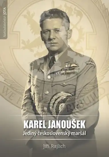 Karel Janoušek - Jiří Rajlich /bazarové zboží/