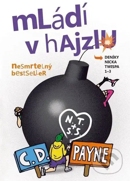 Mládí v hajzlu - C.D. Payne /bazarové zboží/