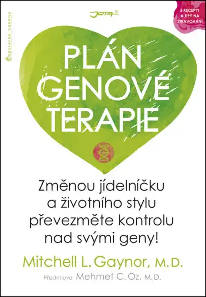Plán genové terapie - Mitchel L. Gaynor, M.D. /bazarové zboží/