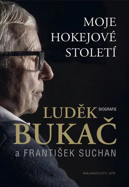 Moje hokejové století - Luděk Bukač a František Suchan /bazarové zboží/