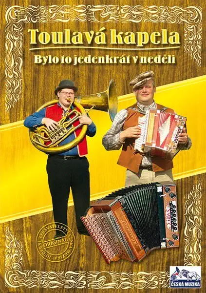 Toulavá kapela - Bylo to jedenkrát v neděli - DVD plast