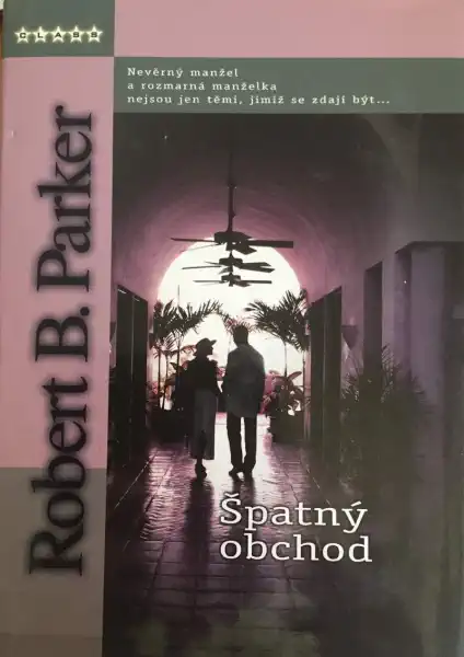 Špatný obchod - Robert B. Parker /bazarové zboží/