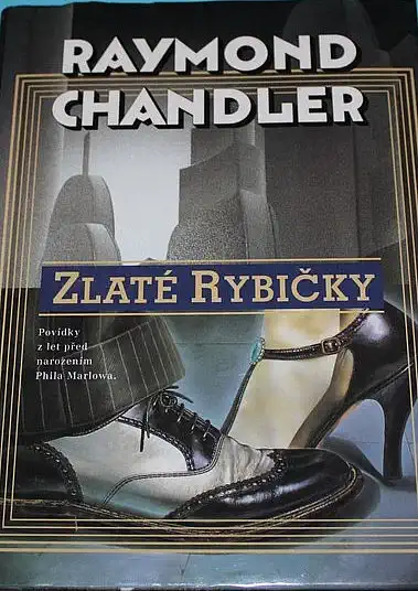 Zlaté rybičky - Raymond Chandler /bazarové zboží/