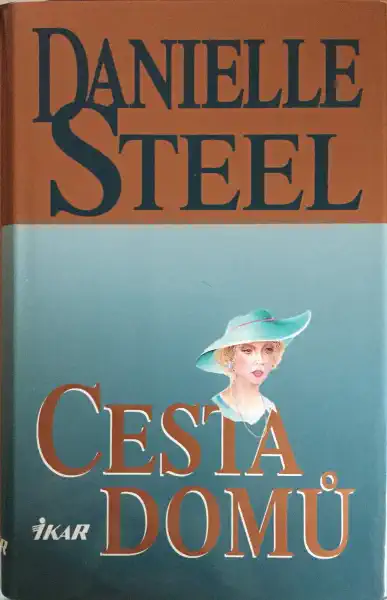 Cesta domů - Danielle Steel /bazarové zboží/