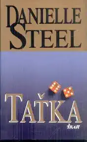Taťka - Danielle Steel /bazarové zboží/