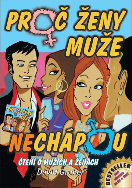 Proč ženy muže nechápou - David Gruber /bazarové zboží/