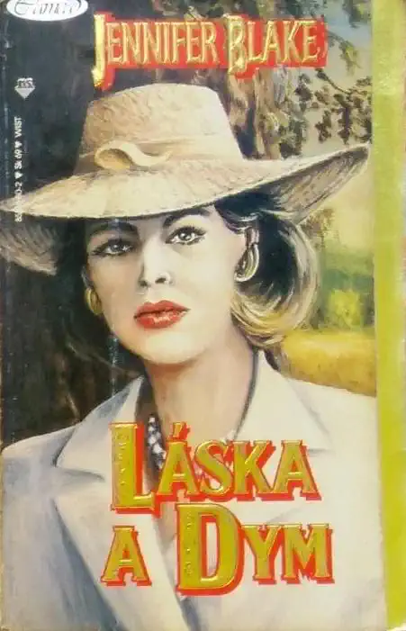 Láska a Dym - Jennifer Blake /bazarové zboží/