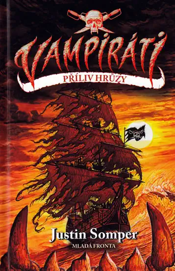 Vampiráti - Příliv hrůzy - Justin Somper
