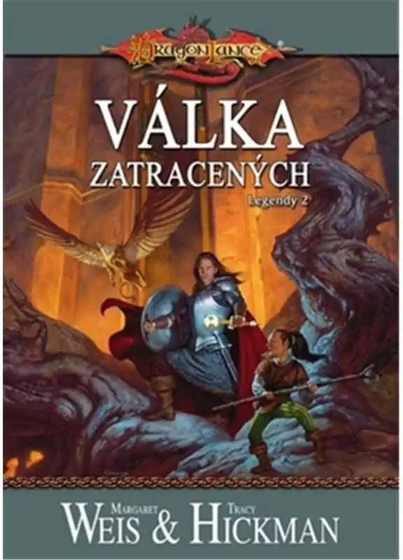 Dragonlance - Legendy 2 - Válka zatracených - Margaret Weis & Tracy Hickman