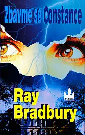 Zbavme se Constance - Ray Bradbury