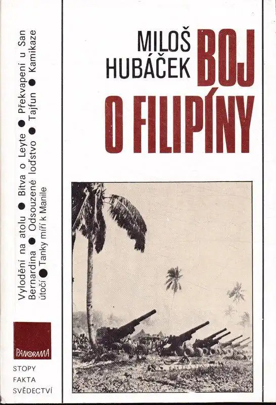 Boj o Filipíny - Miloš Hubáček /bazarové zboží/