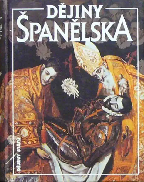 Dějiny Španělska - A.U. Artera / J.R. Campistol / J.M.J. Zamora / C.S. Serrano ( bazarové zboží )