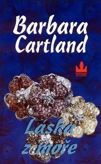 Láska z moře - Barbara Cartland /bazarové zboží/